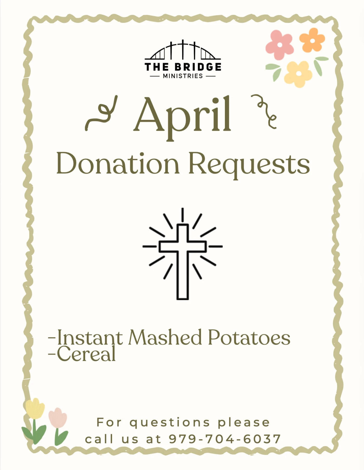 Flyer for The Bridge Ministries April donation requests listing instant mashed potatoes and cereal with contact number 979-704-6037